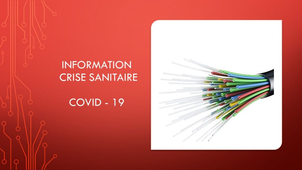 INFORMATION Crise Sanitaire COVID-19