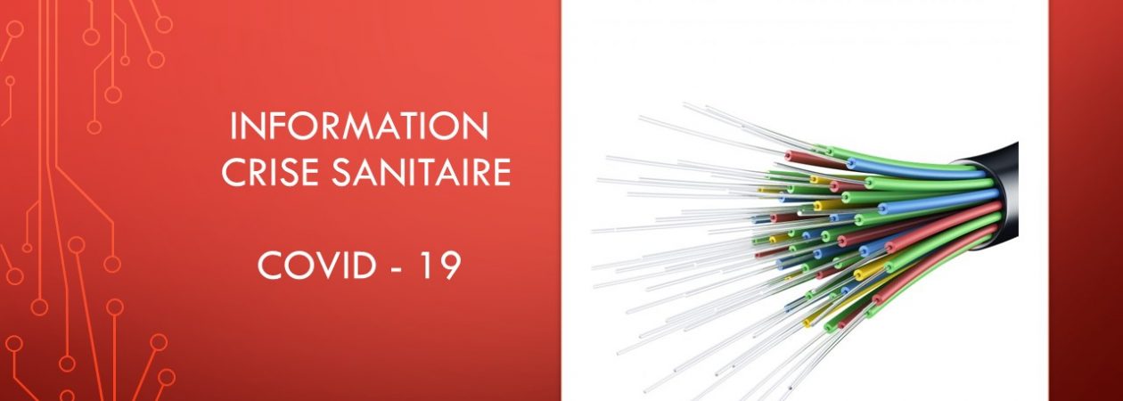 INFORMATION Crise Sanitaire COVID-19